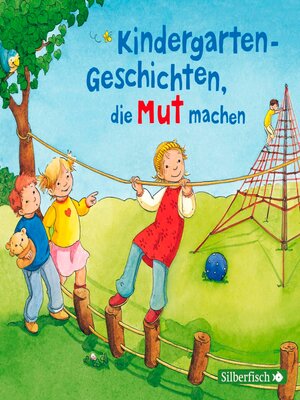 cover image of Kindergarten-Geschichten, die Mut machen